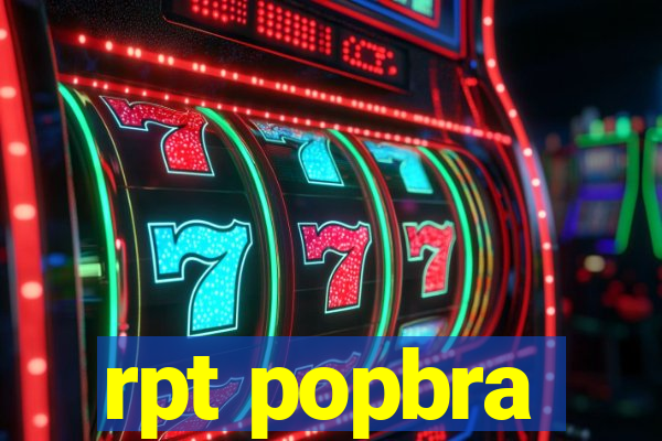 rpt popbra