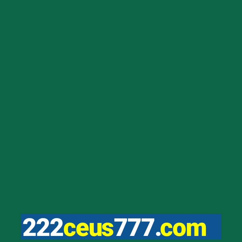 222ceus777.com