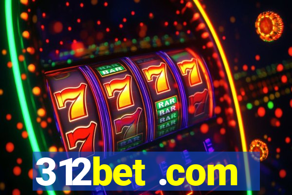 312bet .com