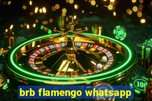 brb flamengo whatsapp