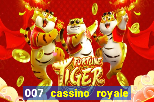 007 cassino royale filme completo dublado youtube