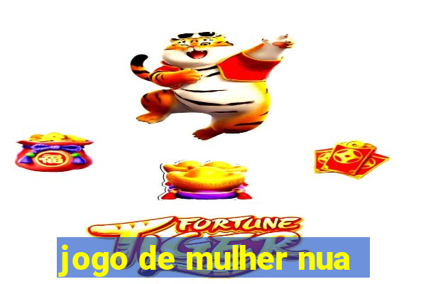 jogo de mulher nua