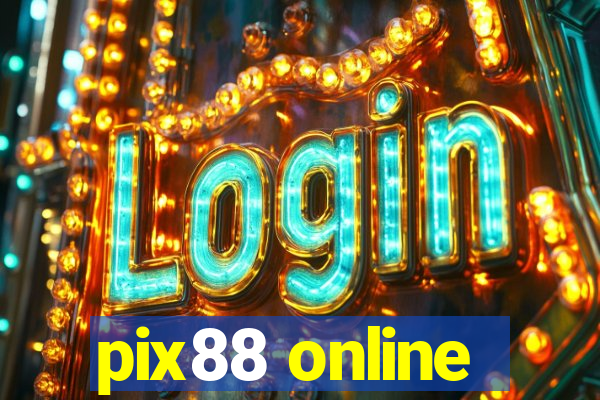 pix88 online