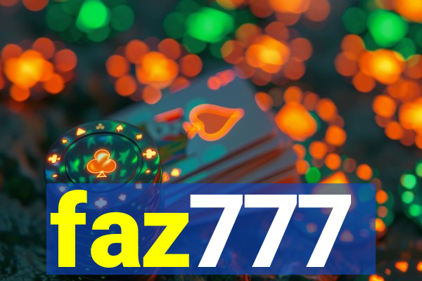 faz777