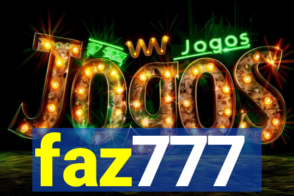 faz777