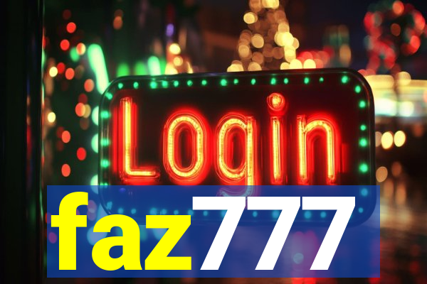 faz777