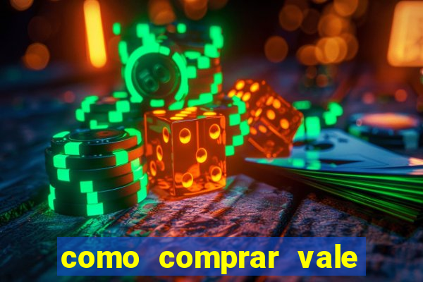 como comprar vale sorte online