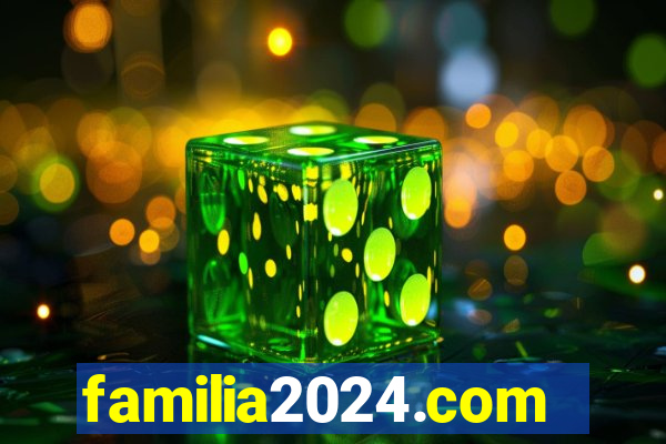 familia2024.com