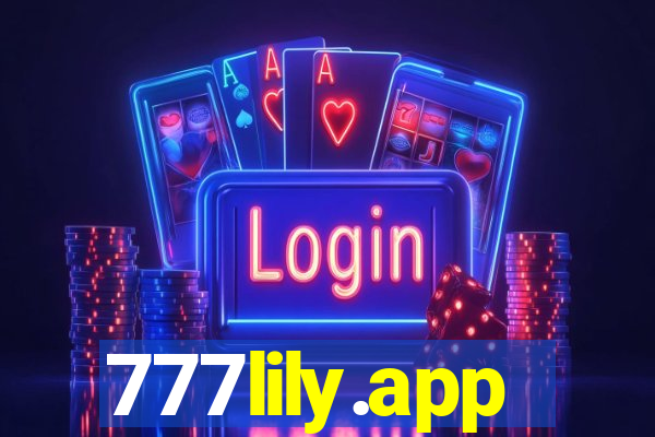 777lily.app