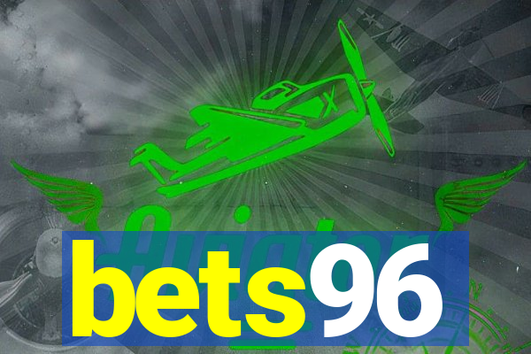 bets96