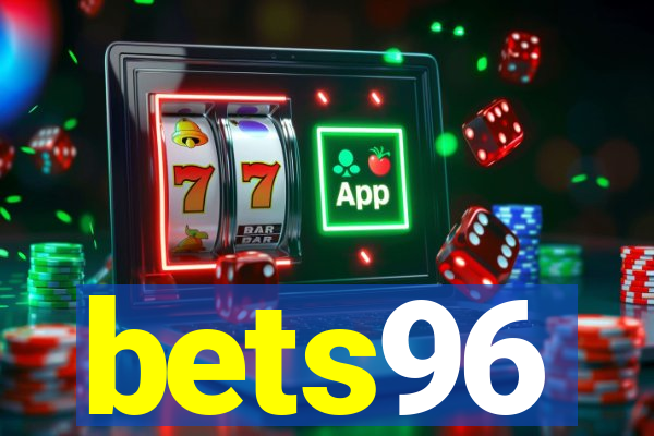 bets96