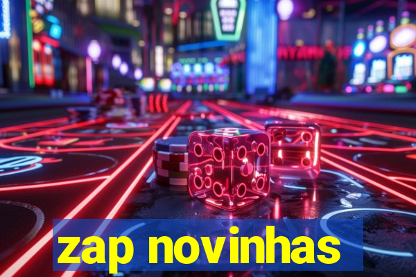 zap novinhas