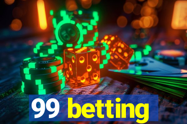 99 betting