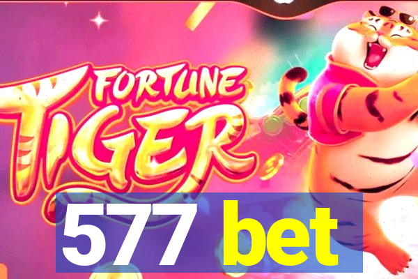 577 bet