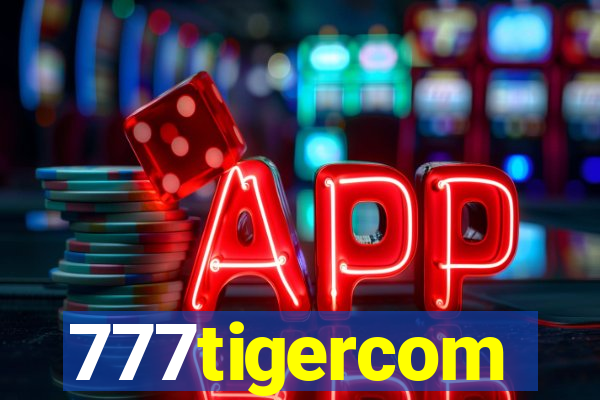 777tigercom