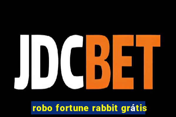 robo fortune rabbit grátis