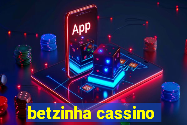 betzinha cassino