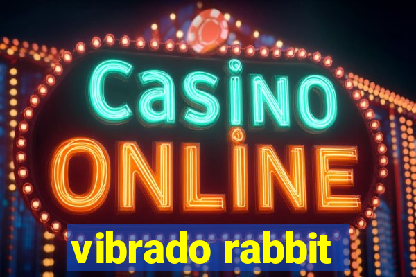 vibrado rabbit