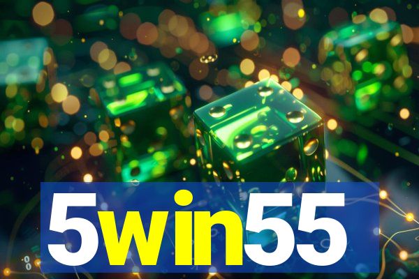 5win55