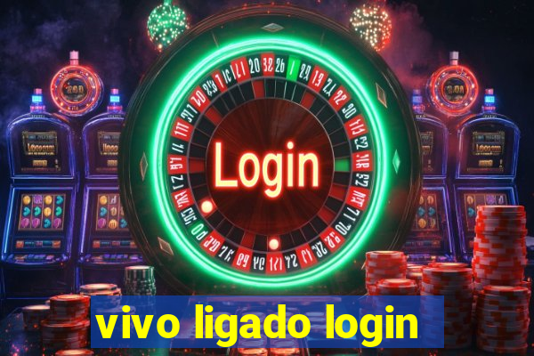 vivo ligado login