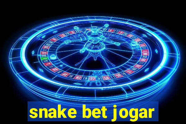 snake bet jogar