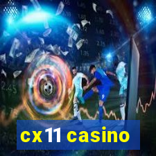 cx11 casino