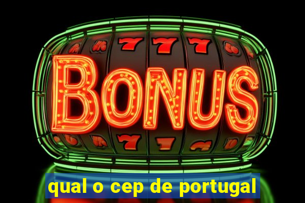 qual o cep de portugal