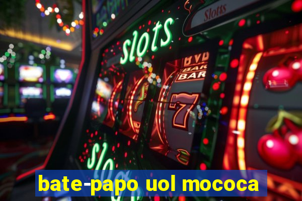 bate-papo uol mococa