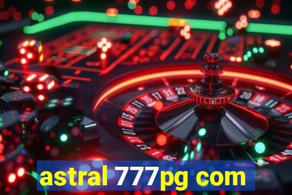 astral 777pg com