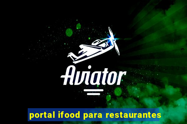 portal ifood para restaurantes