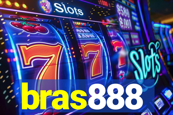 bras888