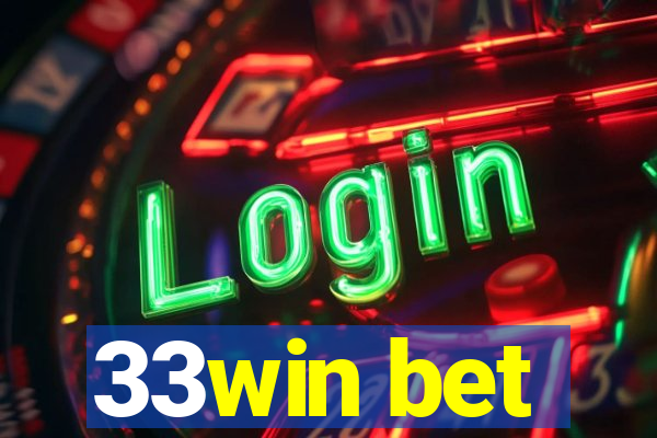 33win bet