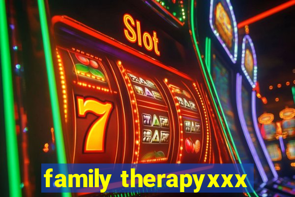 family therapyxxx