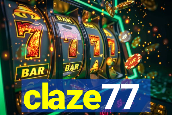 claze77