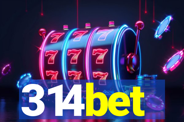 314bet