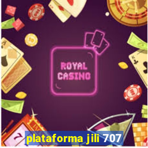 plataforma jili 707