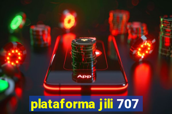 plataforma jili 707