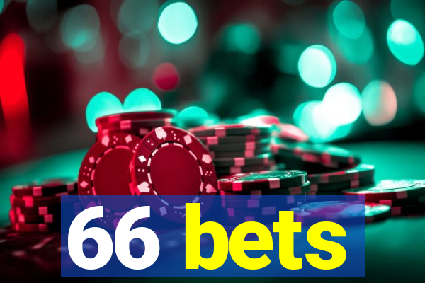 66 bets