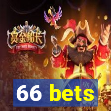 66 bets