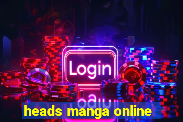 heads manga online