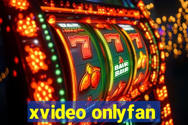 xvideo onlyfan