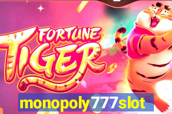 monopoly777slots.com