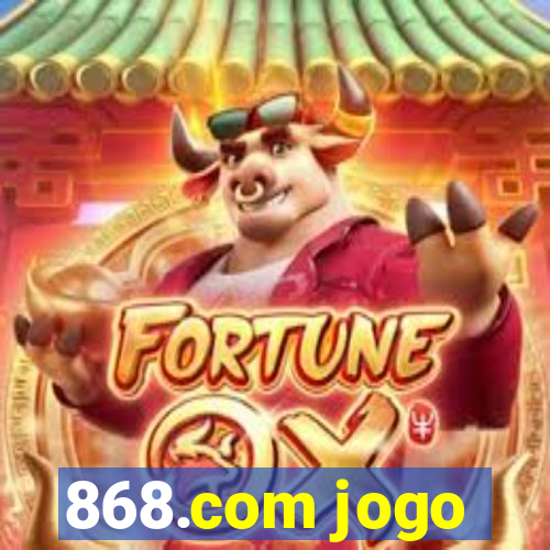 868.com jogo