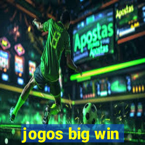 jogos big win