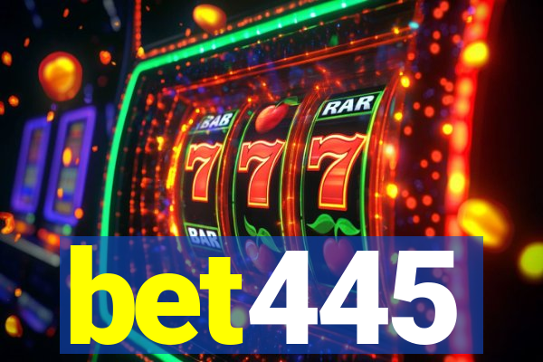 bet445