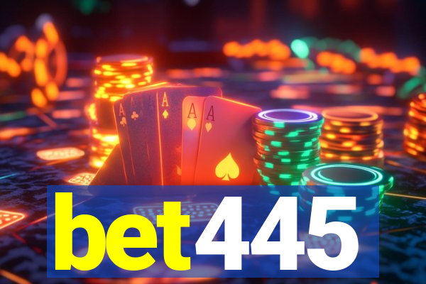 bet445