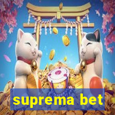 suprema bet