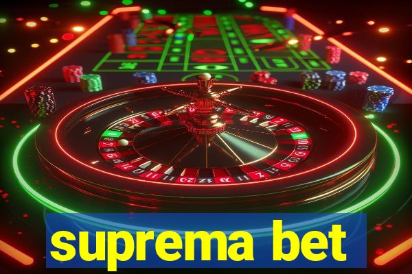 suprema bet