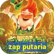 zap putaria