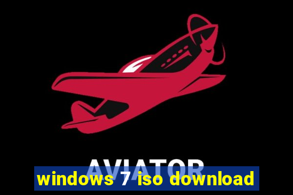 windows 7 iso download